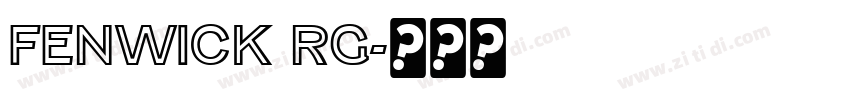 Fenwick Rg字体转换